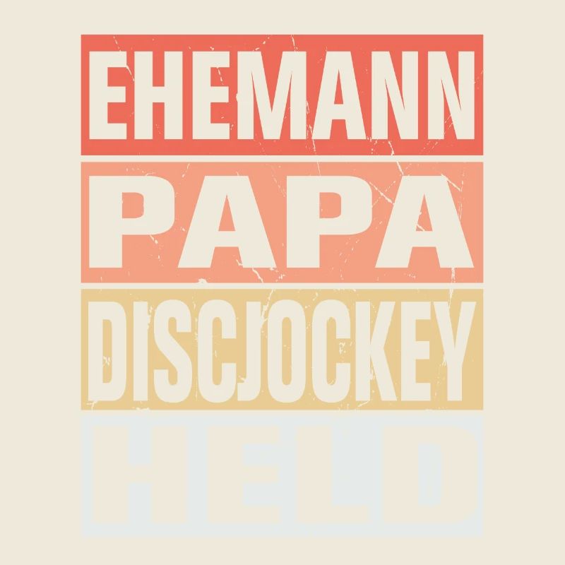 Discjockey Vater Ehemann Held