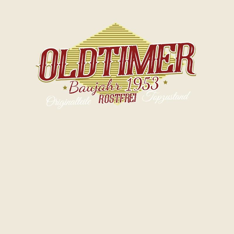 Geburtstag Oldtimer 1953 Rostfrei