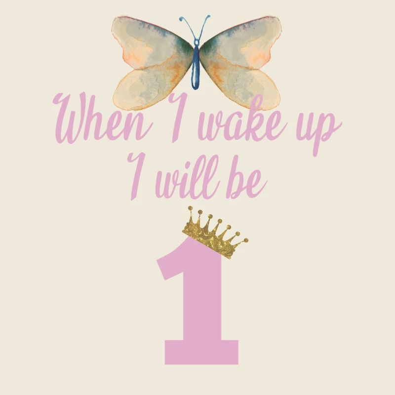 When i wake up i will be 1
