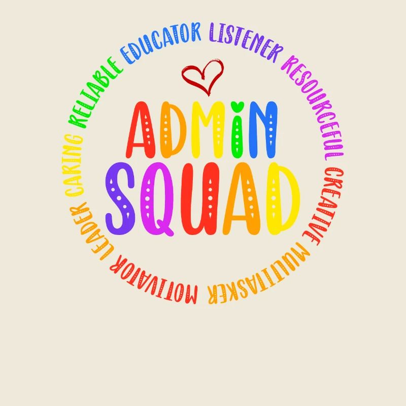 Admin Squad Admin Assistant Administrative Humor