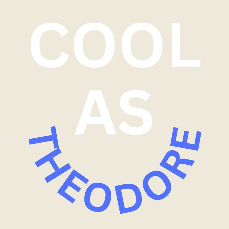 Cool as Theodore Name