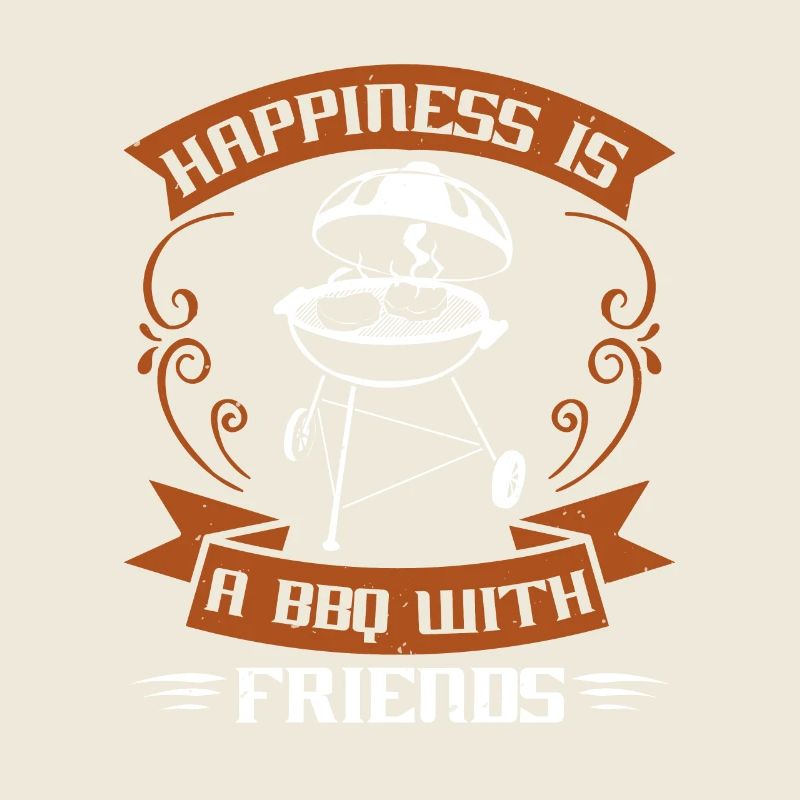 GLÜCK IST EIN BBQ MIT FREUND
