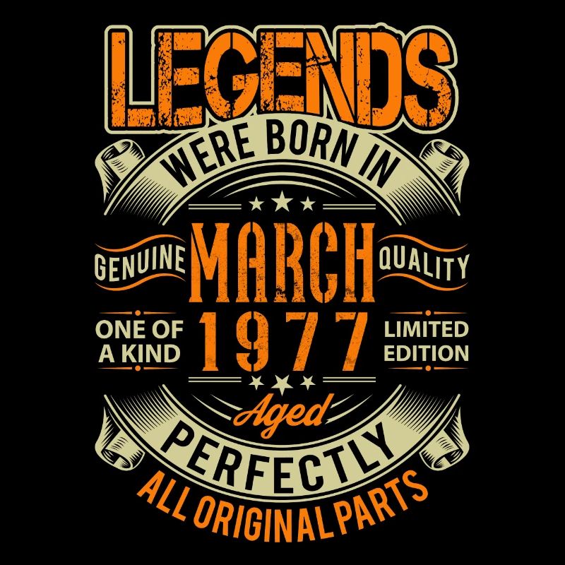 1977 March Birthday Legend