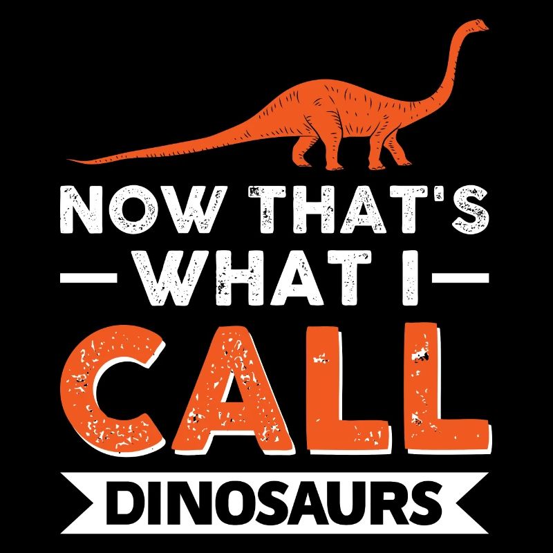 C’est ce que j’appelle les dinosaures