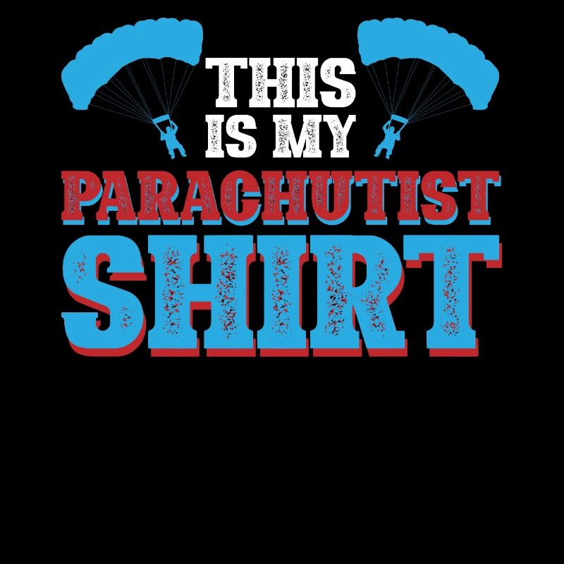 This Is My Parachutist Shirt
