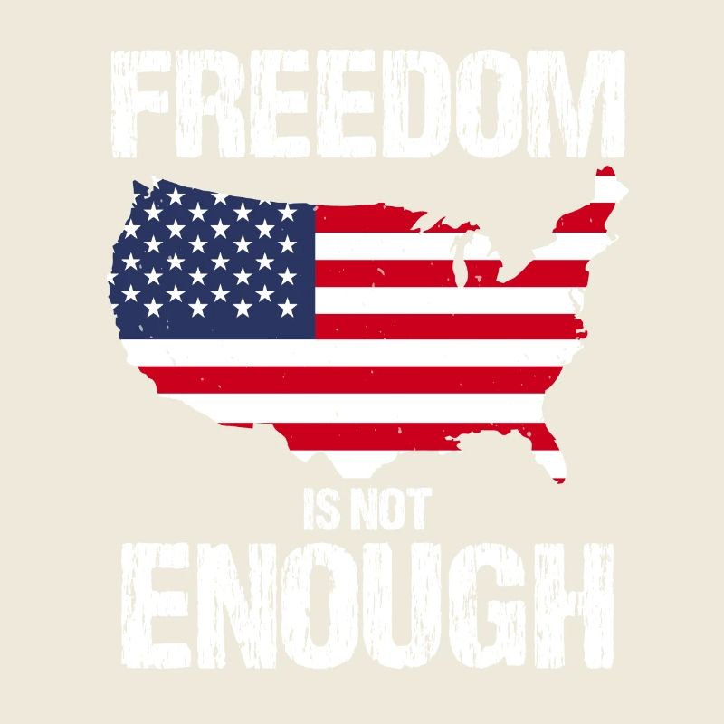 LA LIBERTÉ NE SUFFIT PAS DRAPEAU ÉTATS-UNIS