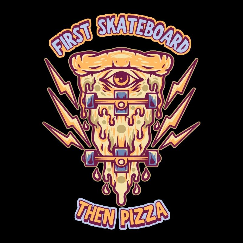Skateboarding, Skateboarder, Pizza-Fan, Spruch