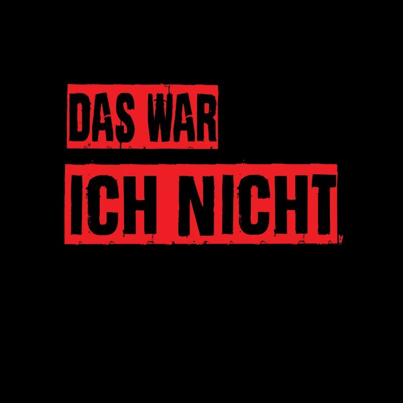 Das War Ich Nicht Handwerker Sprüche