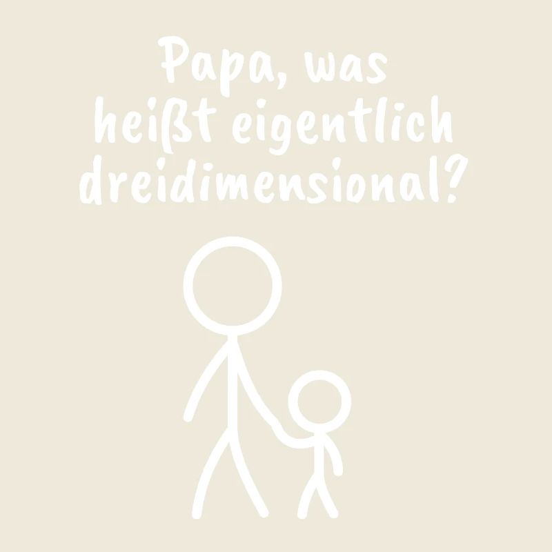 Strichmännchen - Spruch - Dimension - Ironie
