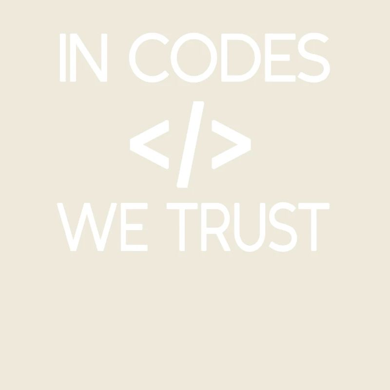 Nous faisons confiance aux codes