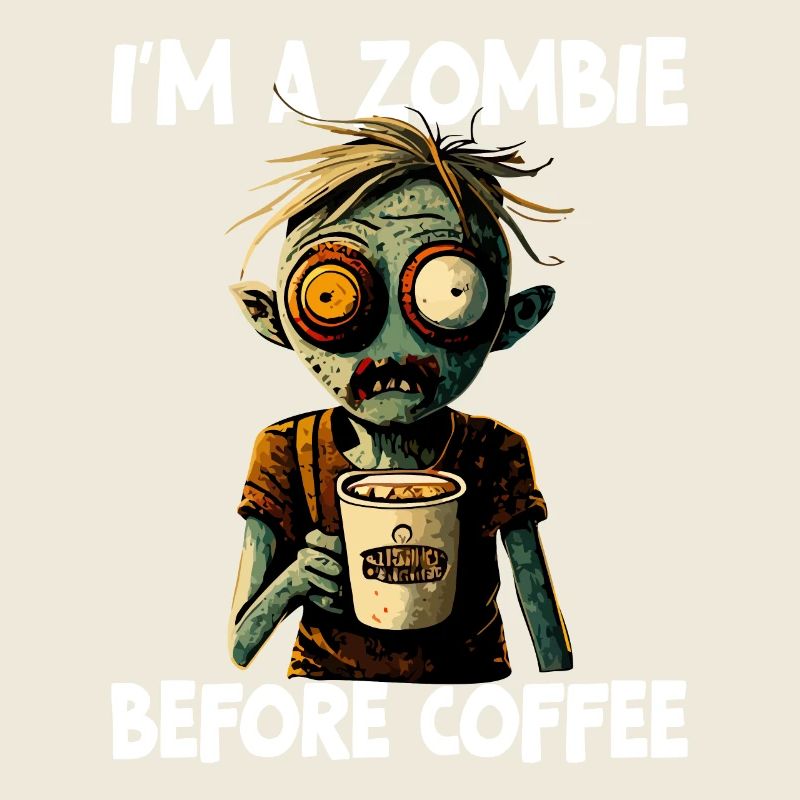 Je suis un zombie avant le café