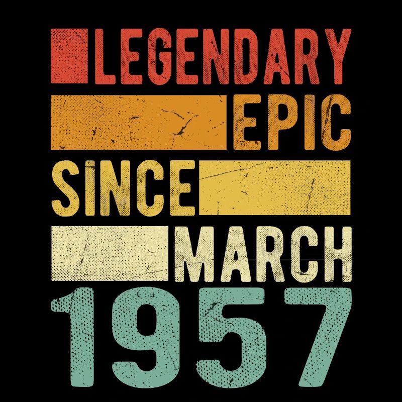 Birthday March 1957 Legendary epic