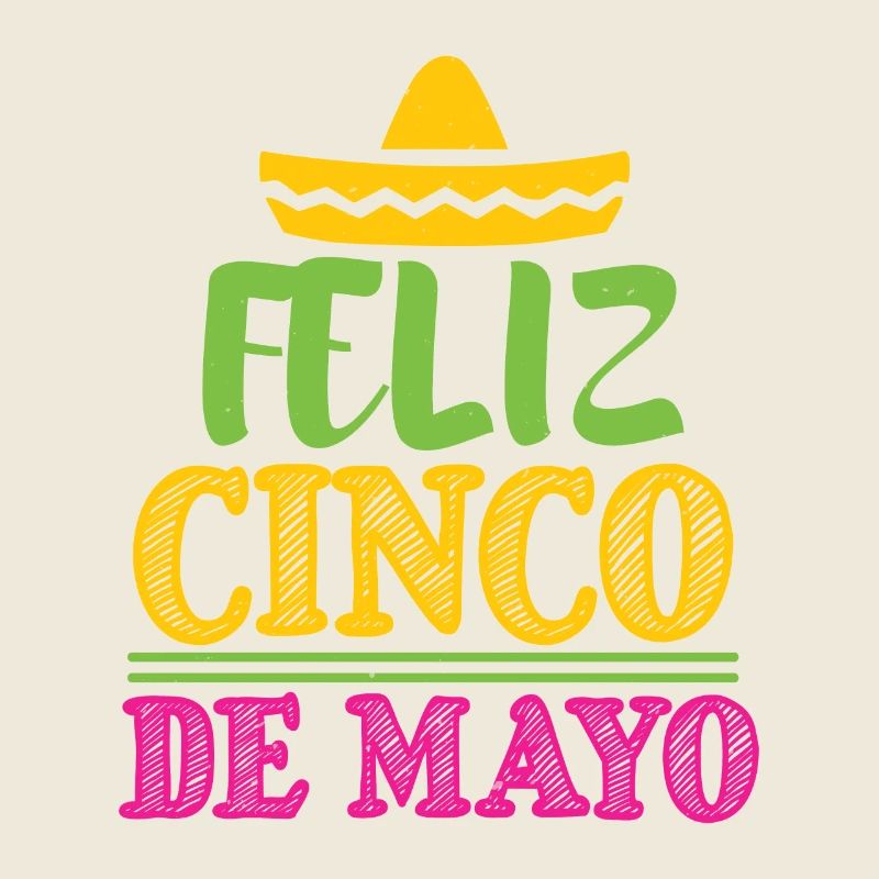 FELIZ CINCO DE MAYO 2