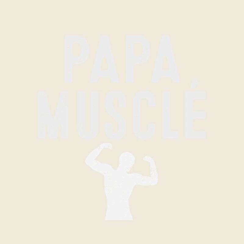 papa musclé