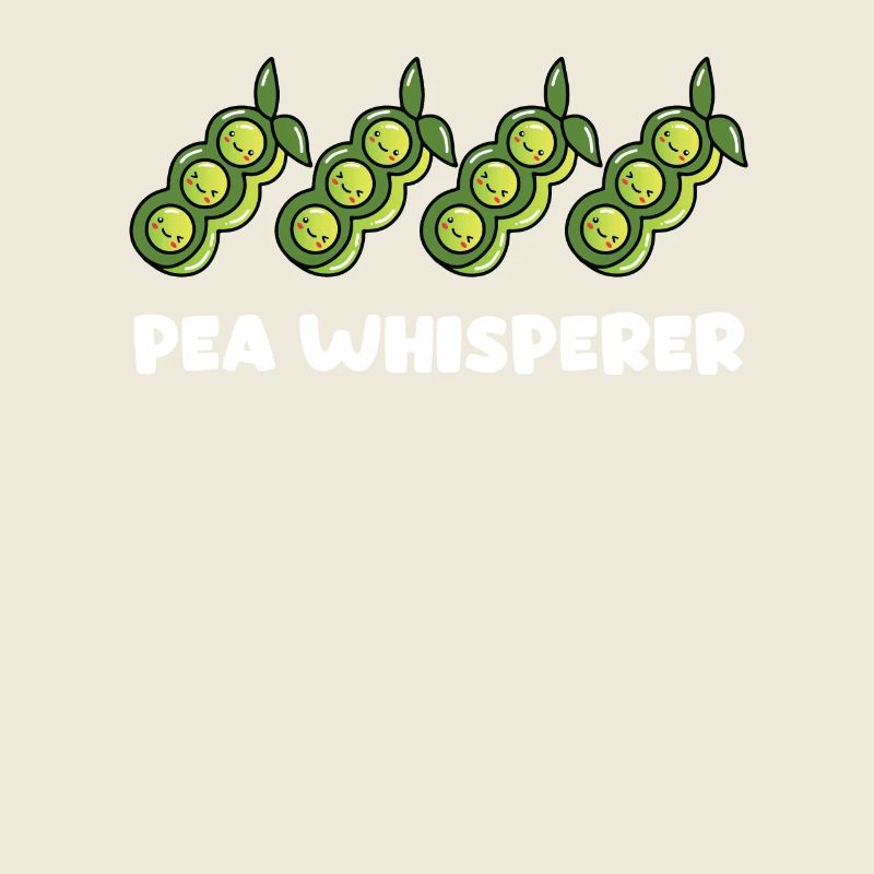 Funny Pea Whisperer Design