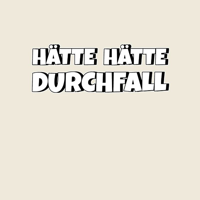 Hätte Hätte Durchfall