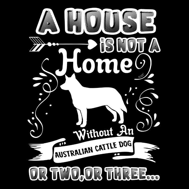 Home Without Australian Cattle Dog