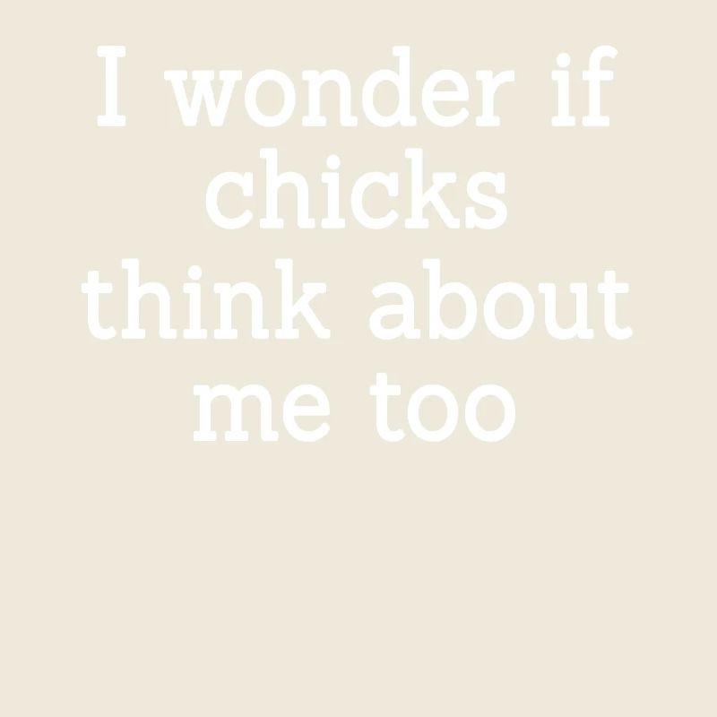 Funny Chick Lover Saying