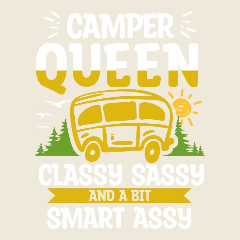 Camper Queen Classy Frech Und ein bisschen Smart Assy