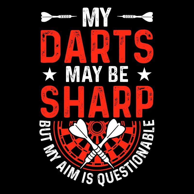 My darts may be sharp but my aim is questionable