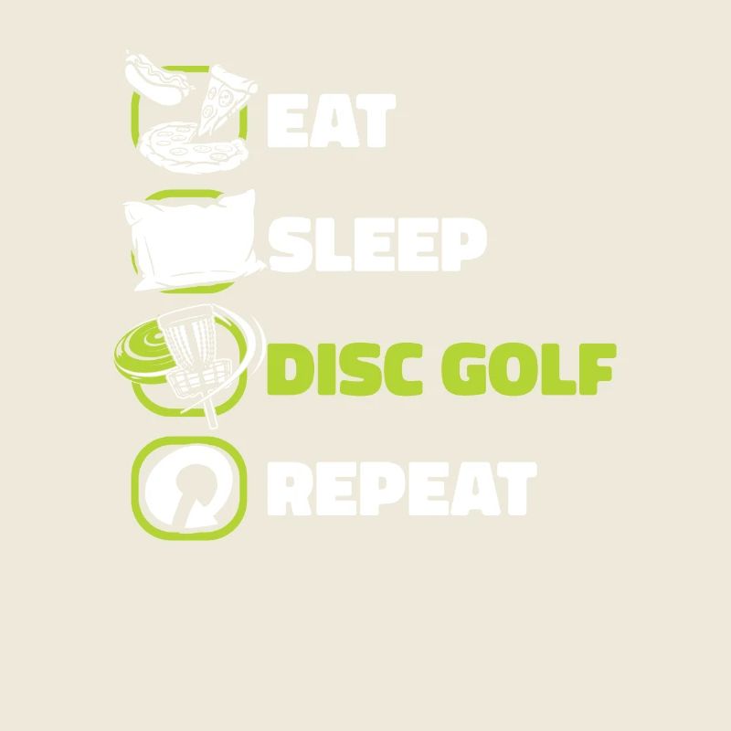 Eat Sleep Disc Golf Repeat Korb Scheibe Disc