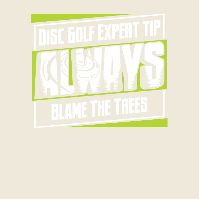Disc Golf Expert Tip Always Blame The Trees