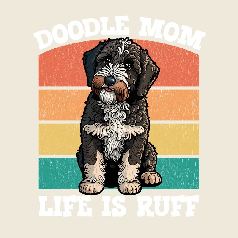 Doodle Maman La vie est Ruff