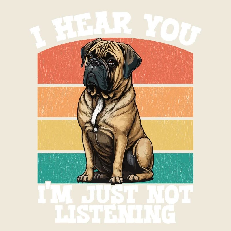 Bullmastiff Je t’entends Je n’écoute tout simplement pas