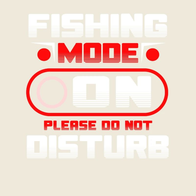 Fishing Mode On Please Do Not Disturb
