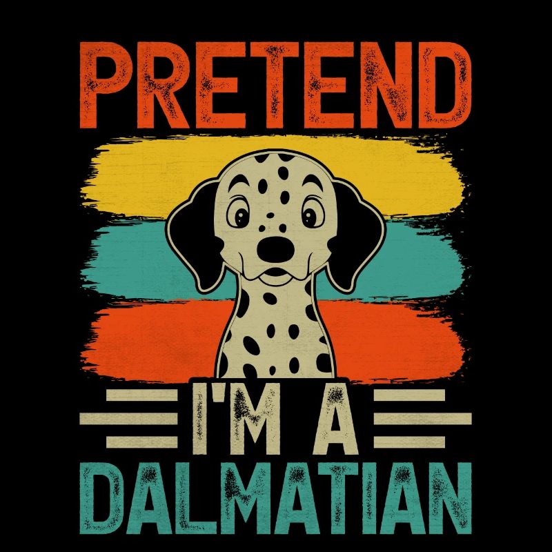 Pretend I'm a dalmatian
