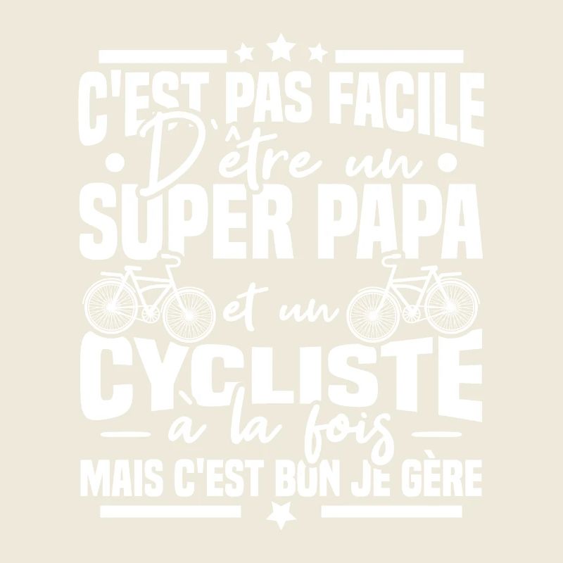 Super papa et Cycliste