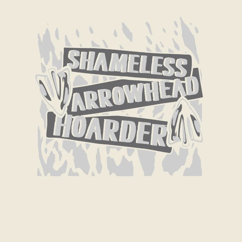 Shameless Arrowhead Hoarder Jagdspitzen