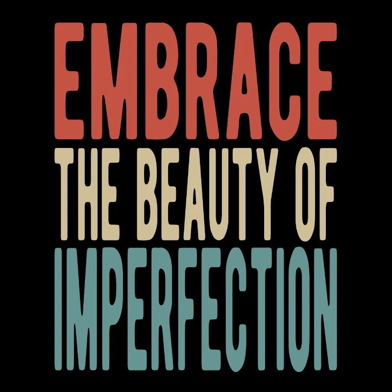 Embrassez la beauté de l’imperfection