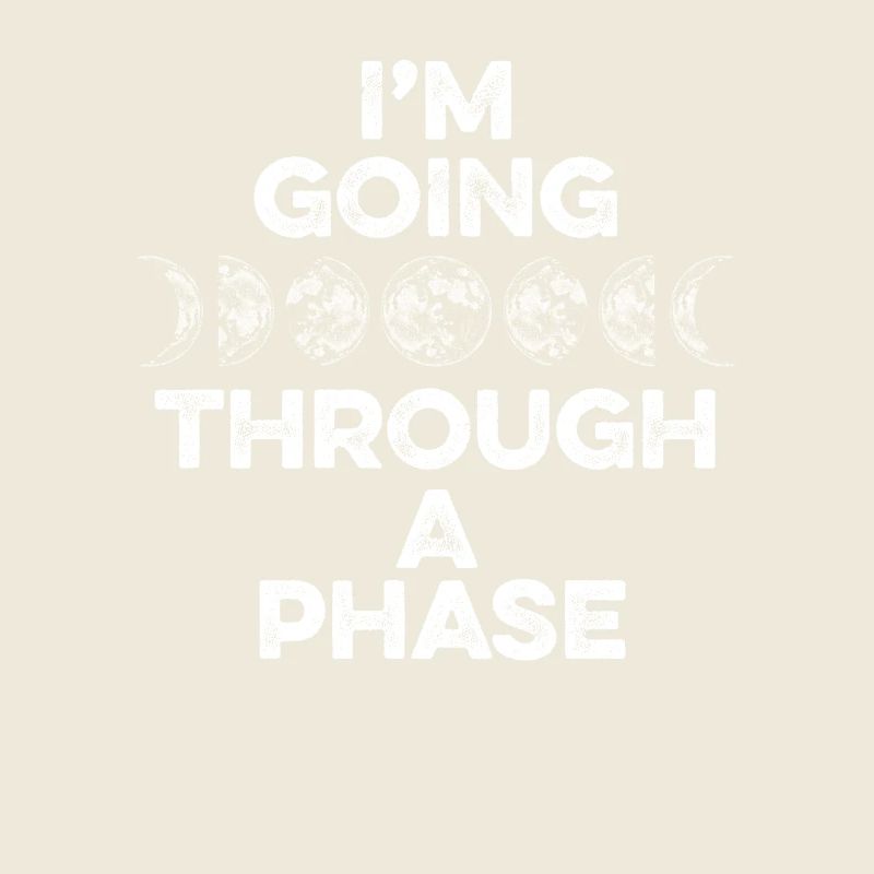 I'm Going Through A Phase Sternenhimmel Kosmologe