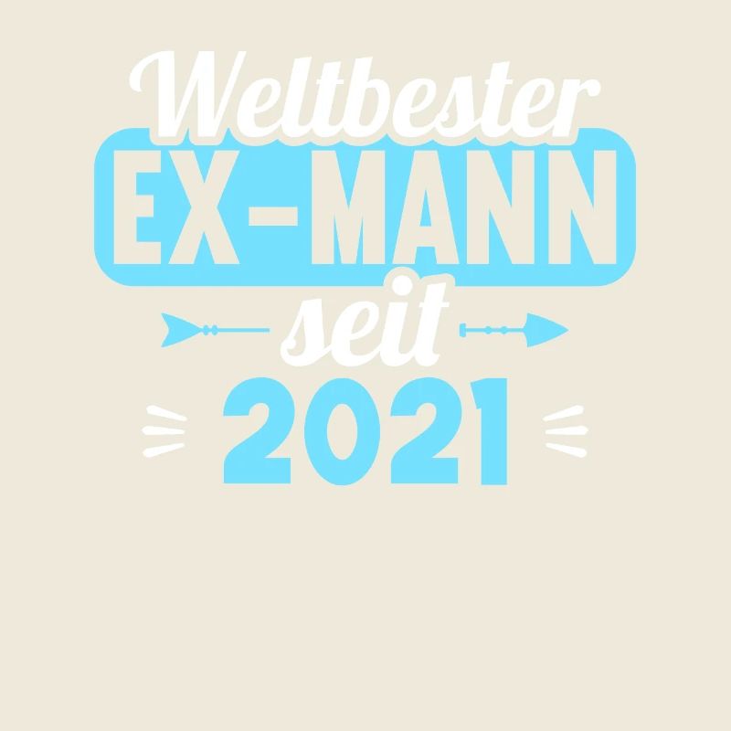 Weltbester Ex-Mann seit 2021 Scheidungs