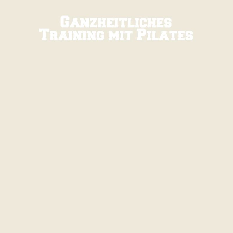 Pilates - Ganzheitliches Training mit Pilates