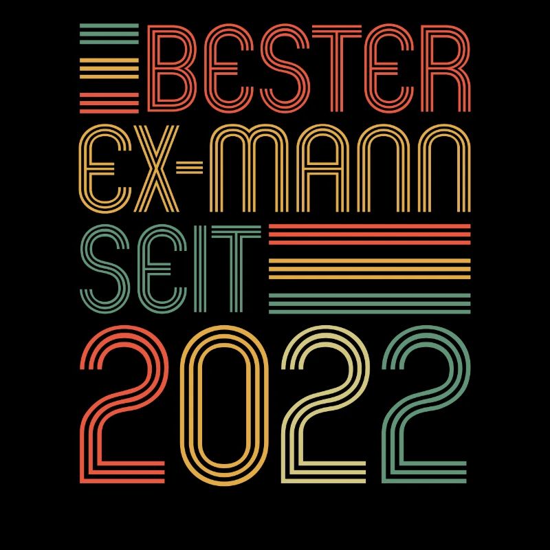 Weltbester Ex-Mann seit 2022 Scheidungs