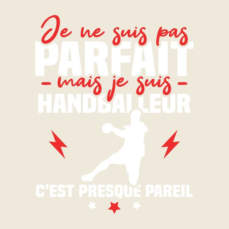 Pas parfait mais handballeur