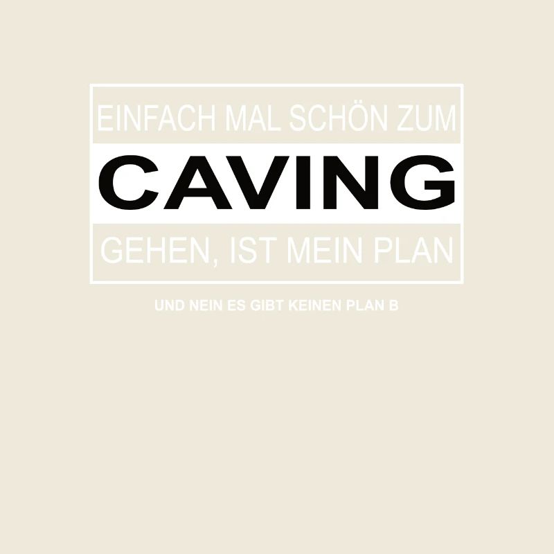 Einfach mal schön CAVING gehen