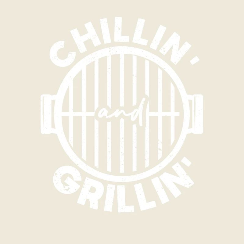 Chillin and Grillin Grill Funny BBQ Smoker