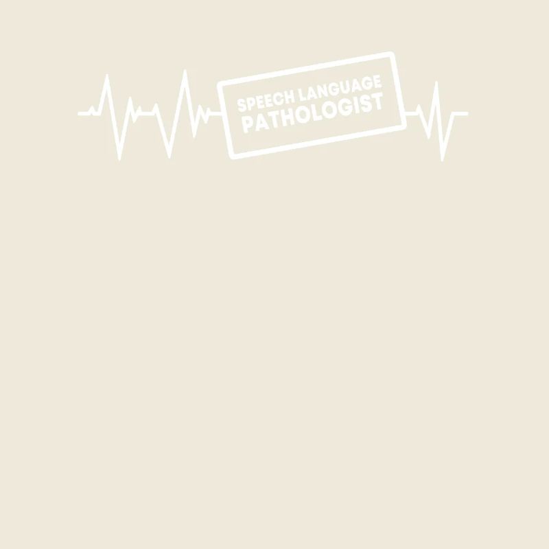 Speech-language pathologist heartbeat