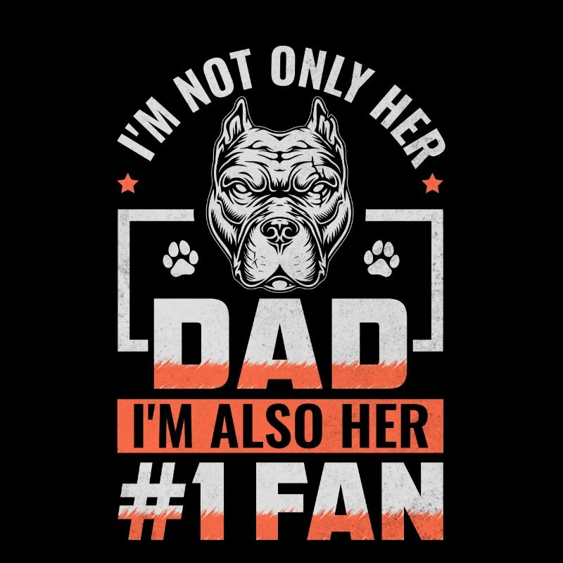 I'm not only her dad I'm also her # 1 Fan