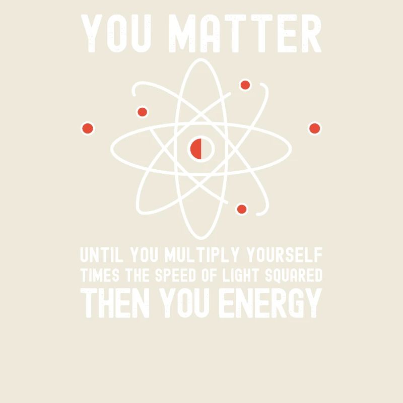 Funny Science, Atom Science, You Matter Energy,