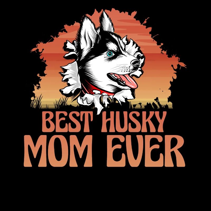 Best Husky Mom ever