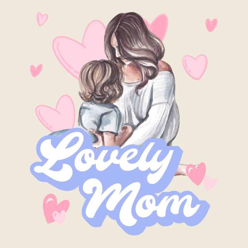 LOVELY MOM