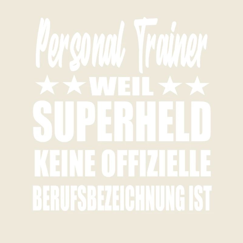 Personal Trainer Superheld Spruch