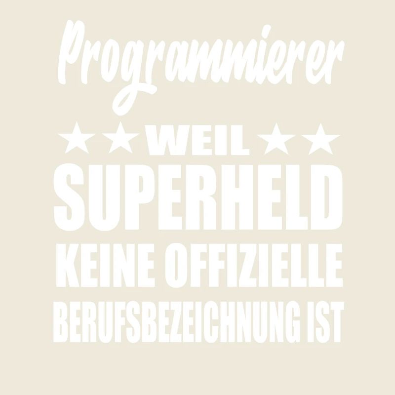 Programmierer Superheld Spruch