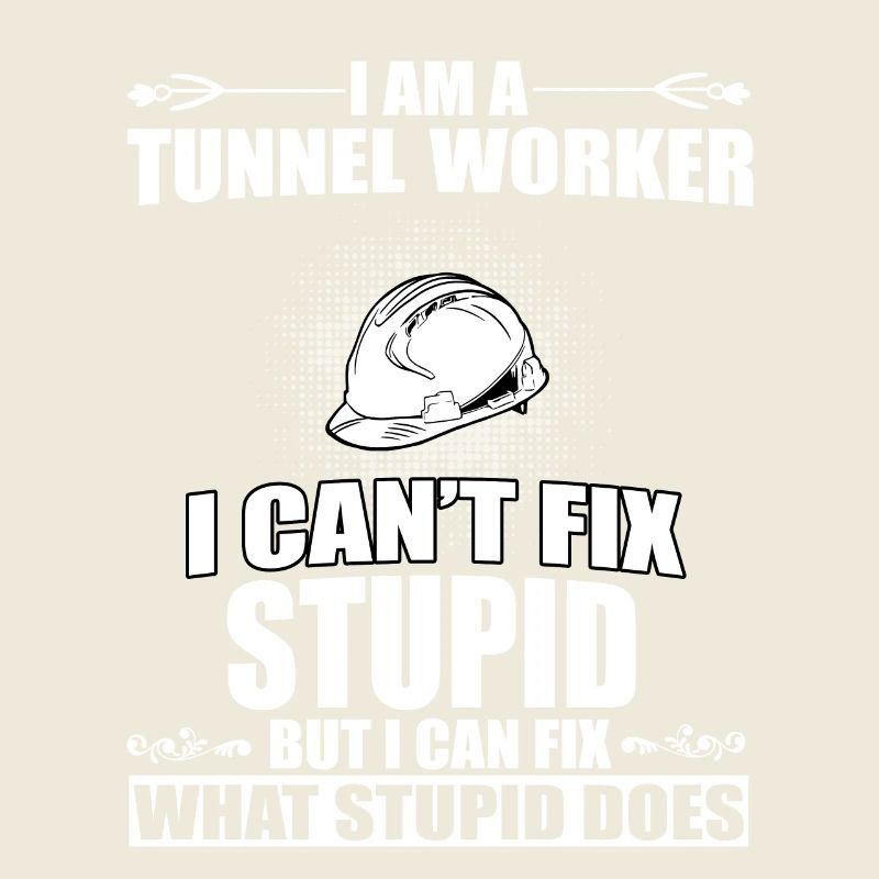 Drôle de dicton d’ouvrier de tunnel