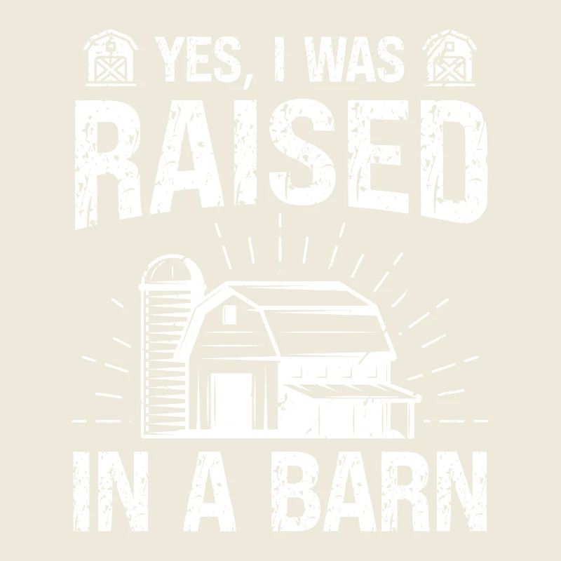 Ja, ich bin in einer Scheune aufgewachsen