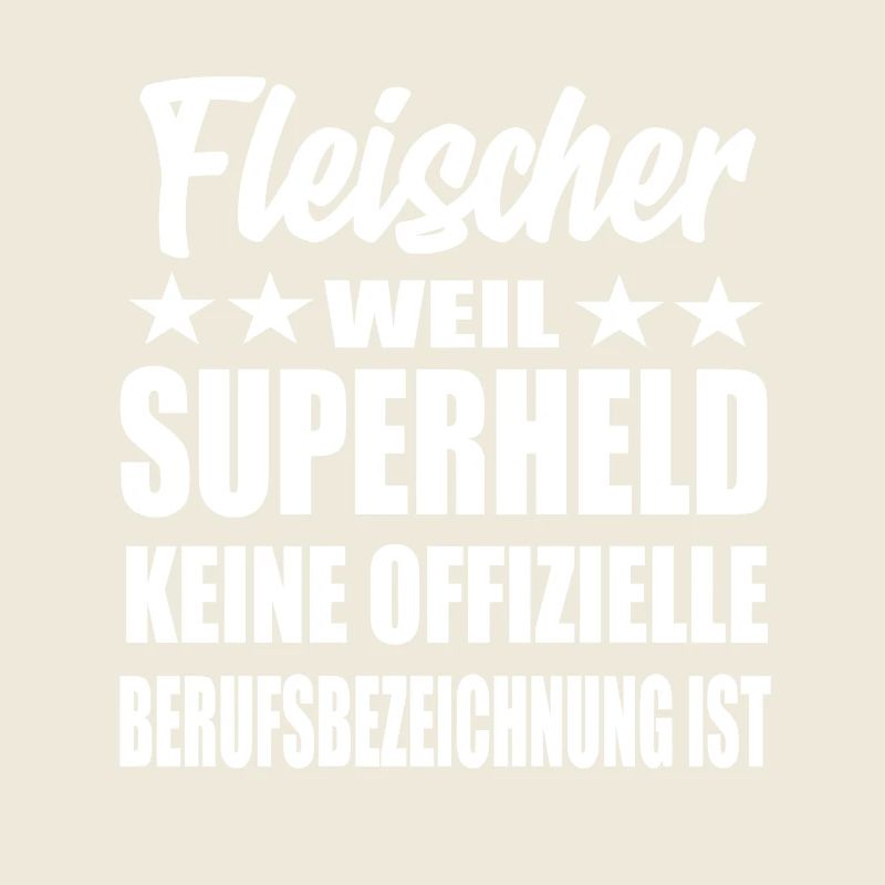Fleischer Superheld Spruch